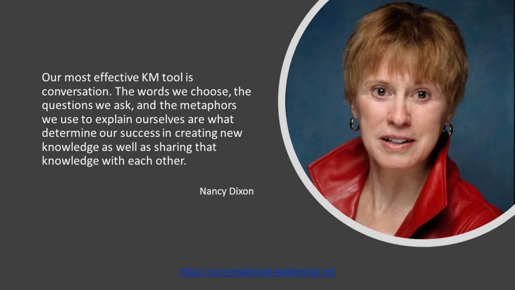 Our most effective knowledge management tool is conversation | Nancy Dixon