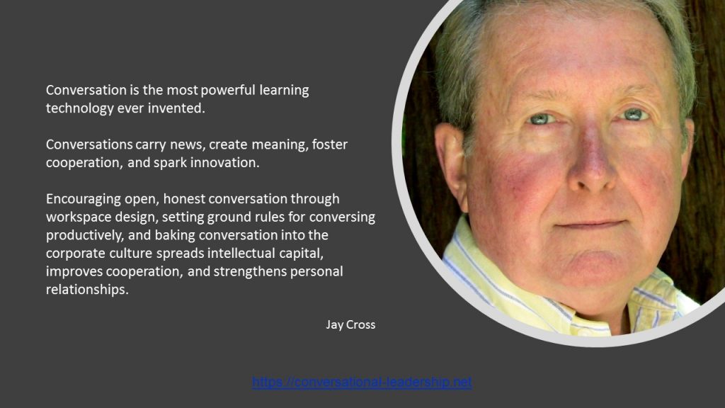 Conversation is the most powerful learning technology ever invented | Jay Cross