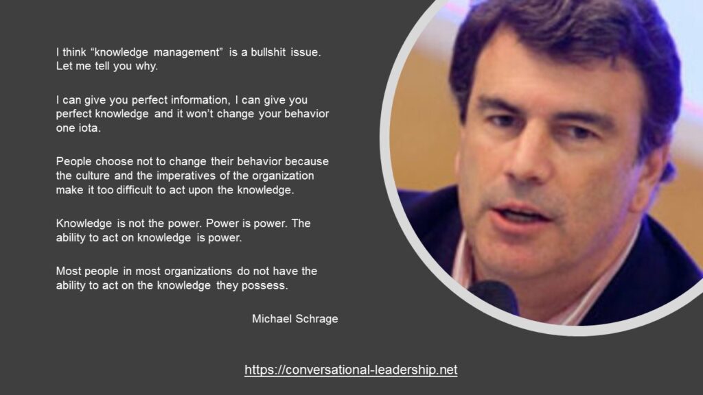 KM is a bullshit issue - Michael Schrage